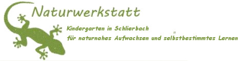 Kindergarten Naturwerkstatt